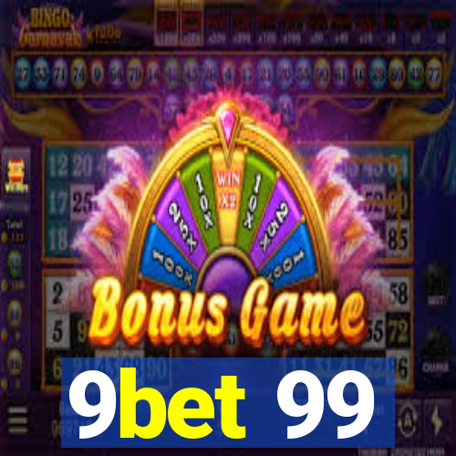 9bet 99